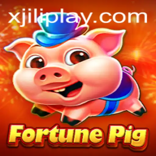 Explore the Exciting World of FortunePig with XJILI Adventures