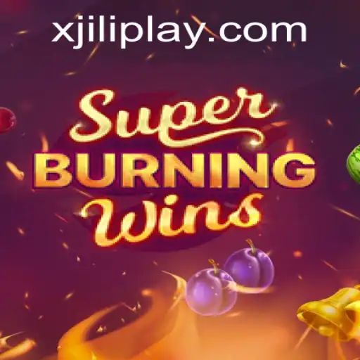 Unveiling SuperBurningWins: An In-Depth Exploration of XJILI's Latest Release